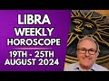 Libra Horoscope -  Weekly Astrology - 19th to 25th August 2024