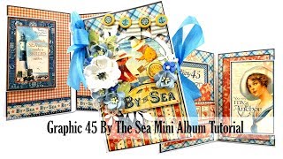 Vintage By the Sea Mini Album Graphic 45 Polly's Paper Studio Tutorial Process Scrapbooking Paper