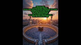 Hadits tentang Keutamaan Istighfar #alquran #hadis #muslim