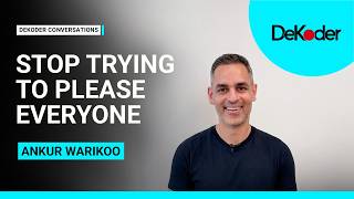 You’re Not Lost. You’re Conditioned - Ankur Warikoo on Life, Money & Indian Youth | DeKoder