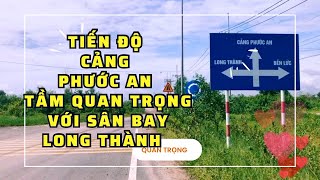 Cảng lớn Phước An Nhơn Trạch làm đến đâu rồi?