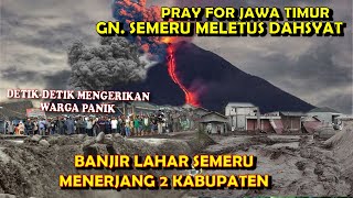 KIAMAT GUNUNG SEMERU MELETUS LAGI \u0026 BANJIR LAHAR !! DETIK-DETIK WARGA PANIK BERLARIAN, 3/1/2025