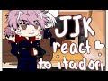 JJK react to Itadori + future