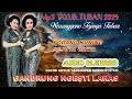 TAYUB TUBAN MP3 BERSAMA NYI WANTIKAH, NYI MIRAWATI, NYI MBARSIH, NYI PIPIT PATMSARI