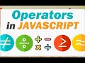 Operators in Javascript | JavaScript Tutorial