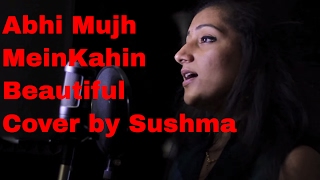 Abhi Mujh Mein Kahin | Agneepath | Unplugged Version | Cover by Sushma Suresh |