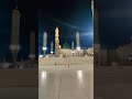 Ya Nabi slam alaika ♥️#madina #youtubeshorts #ytshorts #shorts