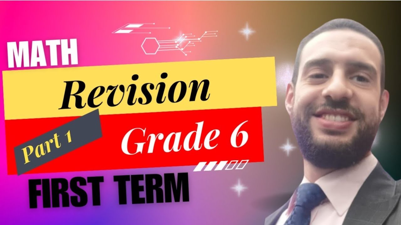 Math Revision For Grade6 Part 1 First Term Youtube