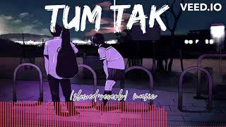 TUM TAK   (slowed+reverb)music 🎧🎵#lofi #slowed #viral