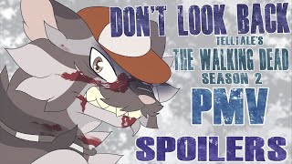 【DON'T LOOK BACK || THE WALKING DEAD || PMV】/blood+spoilers