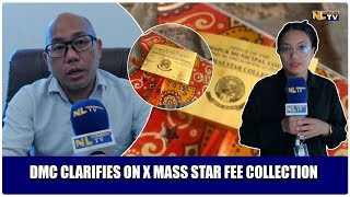 DMC CLARIFIES ON X MASS STAR FEE COLLECTION