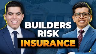 Builders Risk Insurance Basics: What Real Estate Developers Need to Know