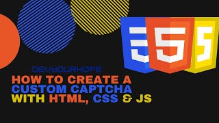 How to create a Custom Captcha in HTML, CSS & JS