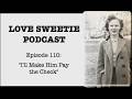 Love Sweetie Podcast - Episode 110 