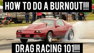 Drag Racing 101: How To Do A Burnout