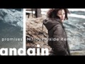 Andain - Promises (Nitrous Oxide Remix)