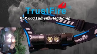 Trustfire H5R 600 Lumens - A budget Friendly Headlamp!