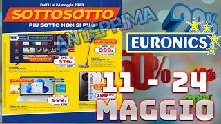 Euronics Volantino dal 11 al 24 Maggio 2023 | Anteprima Sotto Costo #euronics Dimo Store