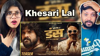 Teaser - Duns (डंस) - Trending Star Khesari Lal Yadav | Mass Movie | Reaction