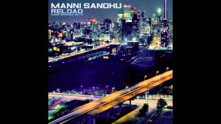 Manni Sandhu - Look Lak (Feat. Roshan Prince) (RELOAD MIXTAPE)