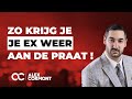 Zo krijg je je ex weer aan de praat