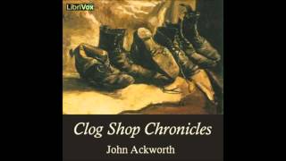 Clog Shop Chronicles (FULL Audio Book) 01 - An atonement