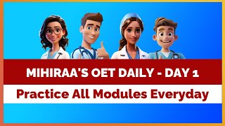 MIHIRAA'S OET DAILY - DAY 1 | MIHIRAA