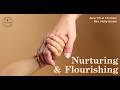 Nurturing and Flourishing  June 7, 2026