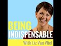 62 being indispensable what is it that makes you indispensable as an executive assistant