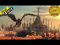 arav the martial prince episode 1 to 5