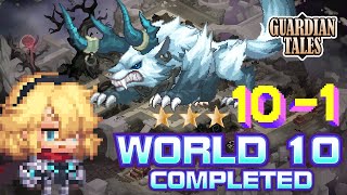 Guardian Tales 10-1 ⭐⭐⭐ Full Guide - World 10 Unrecorded World - The Other side of thee Portal 守望者传说