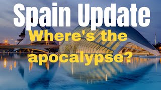 Spain news update - What happened to Spain's economic 'apocalypse'?