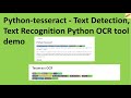 Python-tesseract - Text Detection, Text Recognition Python OCR tool demo