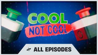 Cool Not Cool | ALL EPISODES