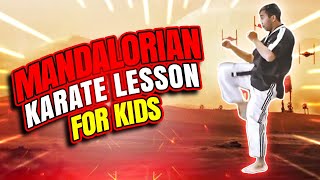 How To Learn Karate At Home For Kids | Mandalorian Style! | Dojo Go (Week 15)