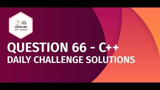 Ques 66 | Chef and SnackDown ​| C++ | #CBCDailyChallenge