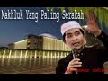 makhluk yang paling serakah kh. anwar zahid