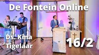 Online Kerkdienst | De Fontein Apeldoorn 16 februari |  ds. Kina Tigelaar