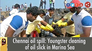 Chennai oil spill: Youngster cleaning of oil slick in Marina Sea