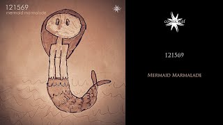 121569 - Mermaid Marmalade *** Free Download ***