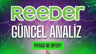 HAREKET BAŞLIYOR MU? | EN GÜNCEL REEDER ANALİZİ