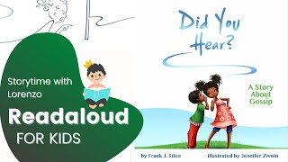 Did You Hear? READ ALOUD KIDS BOOK About Gossip by Frank Sileo with Quiz | #storytime