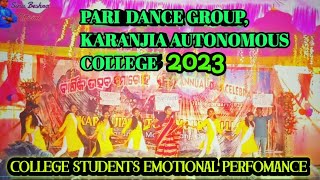 Pari | Full Video | College Student Emotional Performance on karanjia Auto College Annual Day 2023