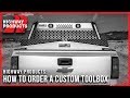 Highway Products  | How to order a Custom Toolbox