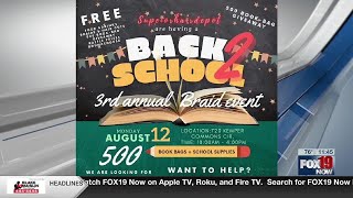 Back 2 School 3rd Annual Braid Event - Monday August 12