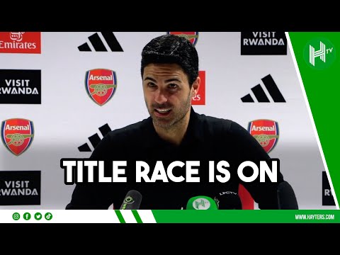 WE ARE IN THE TITLE RACE Mikel Arteta Arsenal 3-1 Liverpool