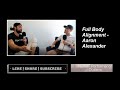 Full Body Alignment - Aaron Alexander Episode 291