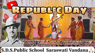 Saraswati Vandana on Republic Day in SDS Public School || 26 January celebration....