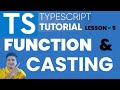 TypeScript Function & Casting Tutorial for JavaScript Developers | #typescripttutorial