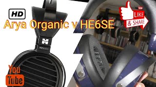 HiFiMan HE6SE v Arya Organic